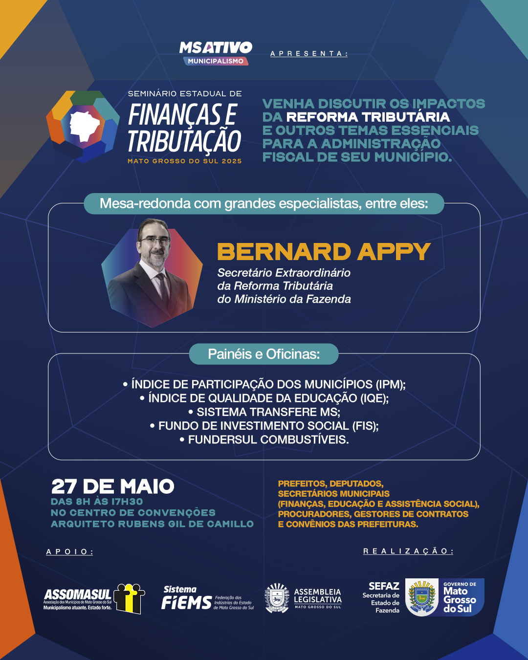 Seminário reúne lideranças municipais e estaduais para discutir finanças, convênios e reforma tributária